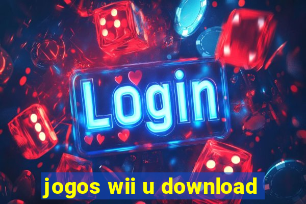 jogos wii u download